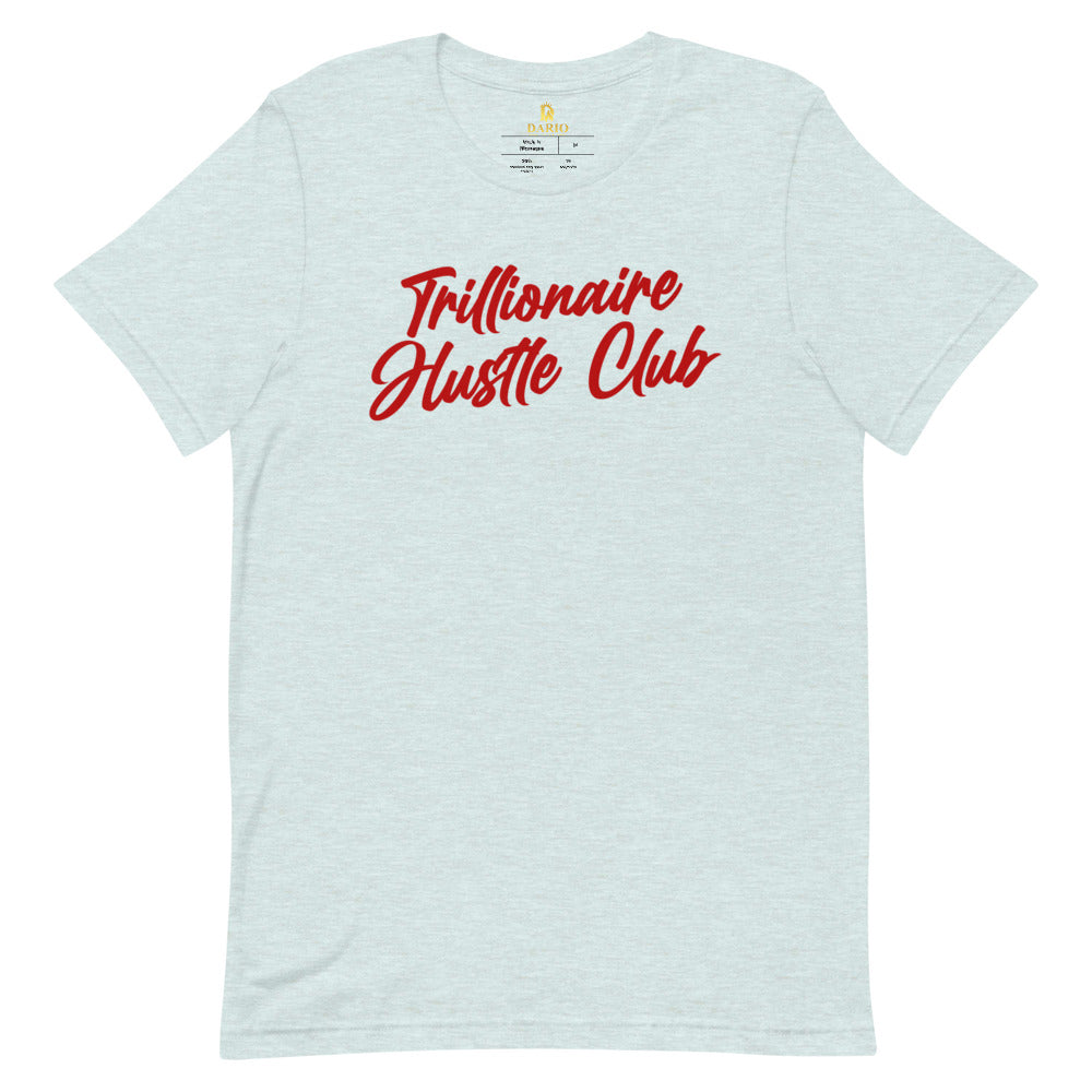 Trillionaire Hustle Red Text Tee