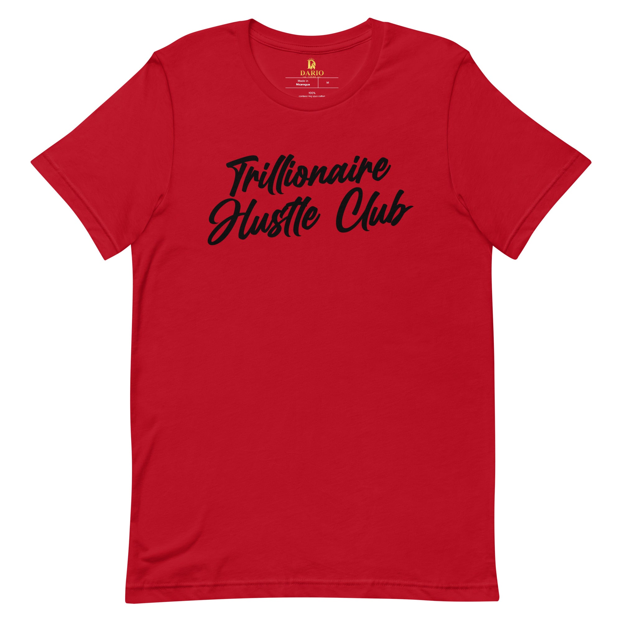 Trillionaire Hustle Club Black Font Red Tee