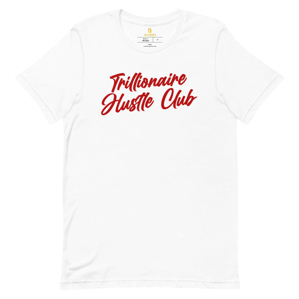 Trillionaire Hustle Red Text Tee